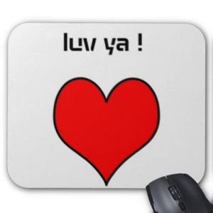 Mouse pad - I luv ya