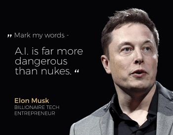 Elon Musk words on AI